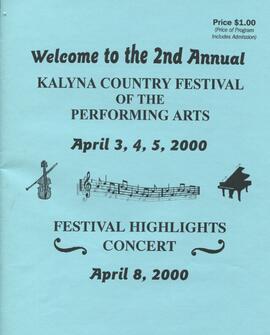 The 2nd Annual Kalyna Country Festival of the Performing Arts