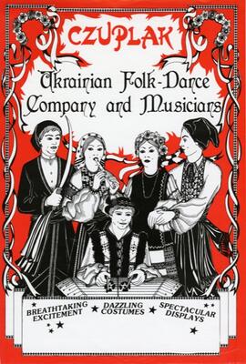 Czuplac Ukrainian Fok-Dance  Company and Musicains